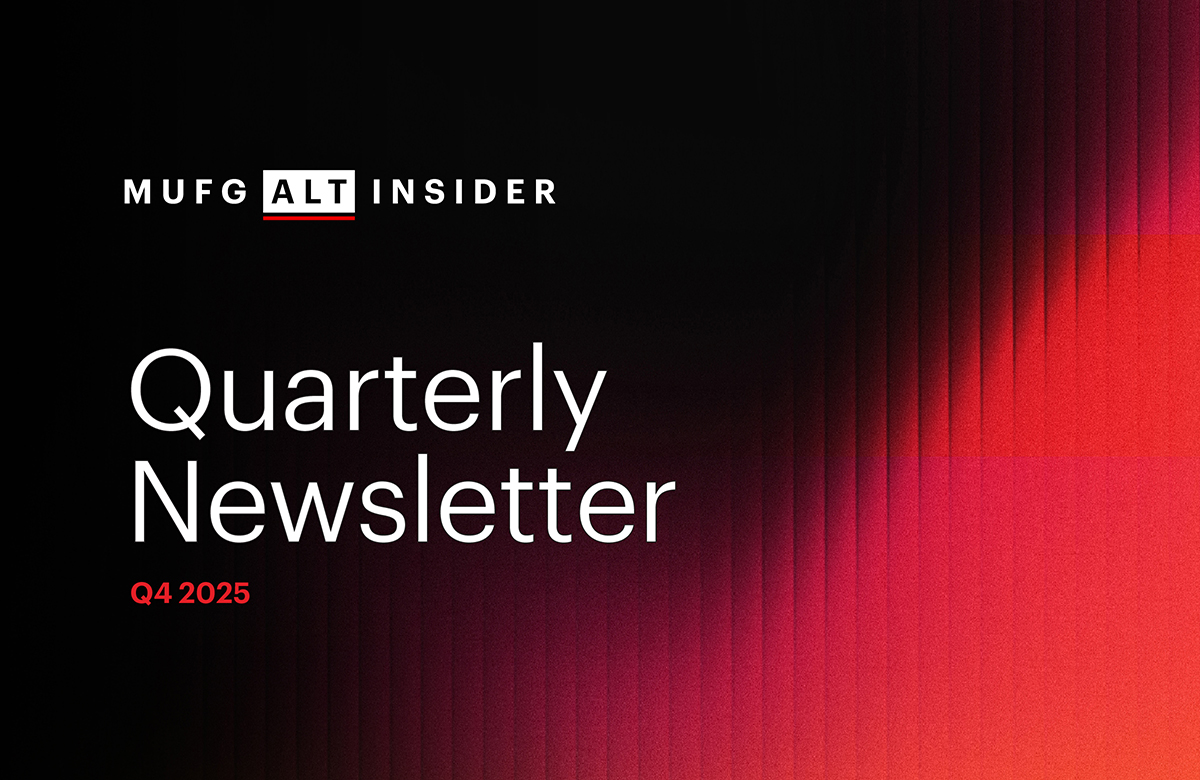 MUFG Alt Insider Quarterly Newsletter Q4 2025